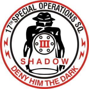 17th Special Operations Squadron patch. SHADOW. Deny him the dark.