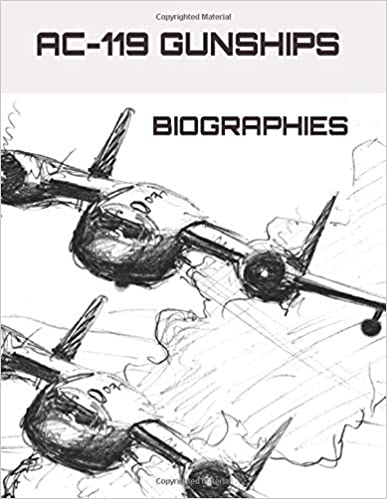 AC-119 Gunship Biographies book cover